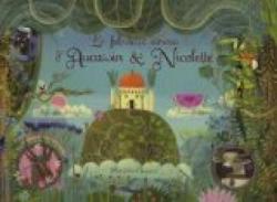 Le fabuleux amour d'Aucassin & Nicolette par Sylvaine Hinglais