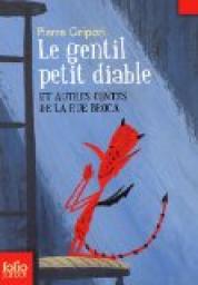Le gentil petit diable et autres contes de la rue Broca par Pierre Gripari