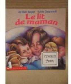 Le lit de Maman par Jo Ellen Bogart