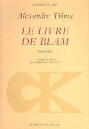 Le livre de Blam par Alexandre Tisma