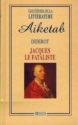 Le neveu de Rameau - Jacques le fataliste par Denis Diderot