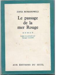 Le passage de la mer Rouge ; roman par Zofia Romanowicz