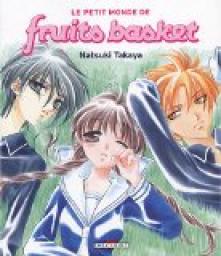 Le petit monde de Fruits Basket par Natsuki Takaya
