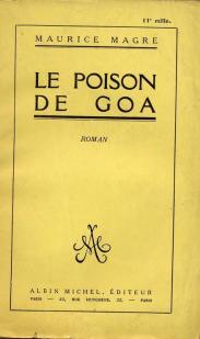 Le poison de Goa par Maurice Magre