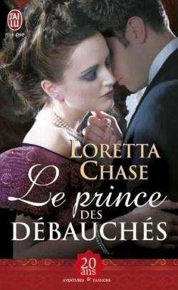 Les dbauchs, tome 3 : Le prince des dbauchs  par Loretta Chase