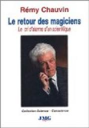 Le retour des magiciens par Rémy Chauvin