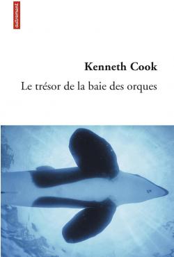 Le trsor de la baie des orques par Kenneth Cook