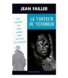 Les enqutes de Mary Lester, tome 39 : Le visiteur du vendredi par Jean Failler