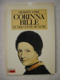 Le vrai conte de sa vie par S. Corinna Bille