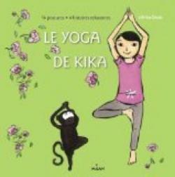Le yoga de Kika par Ulrika Dez
