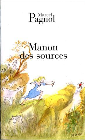 Manon des sources par Marcel Pagnol