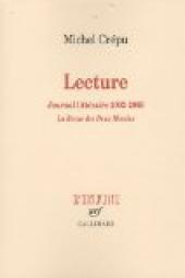 Lecture. Journal littraire, 2002-2009 par Michel Crpu