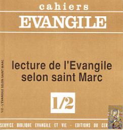 Lecture de l'Evangile selon Saint Marc par Jean Delorme (II)