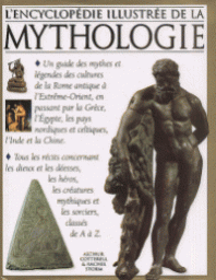 L'encyclopdie illustre de la mythologie par Arthur Cotterell