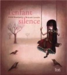 L'enfant silence par Cécile Roumiguière