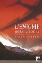 L'nigme de Cold Spring par Carla Neggers