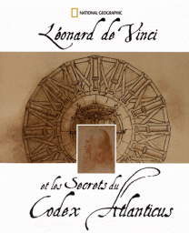 Lonard de Vinci et les secrets du Codex Atlanticus par Marco Navoni