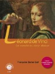 Lonard de Vinci, le monde en clair obscur par Franoise Barbe-Gall