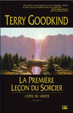 L'épée de vérité, tome 1 : La première leçon du sorcier  par Goodkind