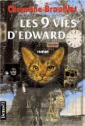 Les 9 Vies d'Edward par Chrystine Brouillet