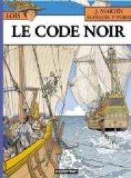 Los, tome 3 : Le code noir par Jacques Martin