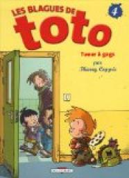Les Blagues de Toto, Tome 4 : Tueurà gags par Thierry Coppée