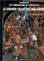 Les Compagnons du crpuscule, tome 3 : Le Dernier Chant des Malaterre par Franois Bourgeon