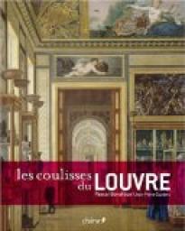 Les Coulisses du Louvre par Pascal Bonafoux