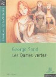 Les Dames vertes par George Sand
