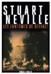 Les Fantômes de Belfast par Neville