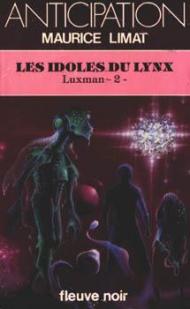 Les Idoles du lynx par Maurice Limat