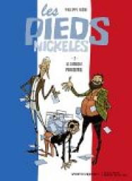 Les Pieds nickels, Tome 2 : Le candidat providentiel par Philippe Riche