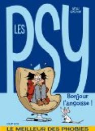 Les Psy - Compilation, tome 1 : Bonjour l'angoisse !  par Raoul Cauvin