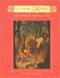 Les Soeurs Grimm, tome 1 : Dtectives de contes de fes par Michael Buckley