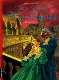 Les Suites vnitiennes, tome 2 : Rouge Venise par Eric Warnauts