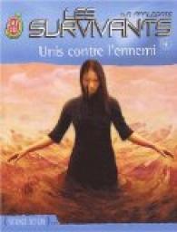 Les Survivants, tome 4 : Unis contre l'ennemi par Katherine A. Applegate