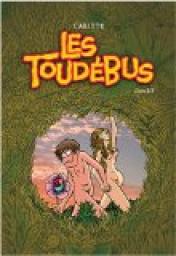 Les Toudbus par Jean-Franois Caritte