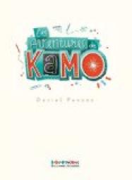 Les aventures de Kamo par Daniel Pennac