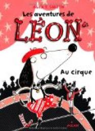 Les aventures de Lon, tome 2 : Au cirque par Alex T. Smith