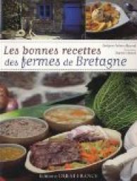 Les bonnes recettes des fermes de Bretagne par Evelyne Cohen-Maurel