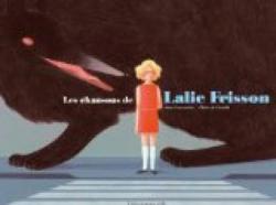 Les chansons de Lalie Frisson par Anne Lemonnier