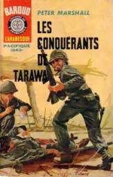 Les conqurants de Tarawa par Marc Arno