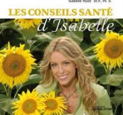 Les conseils sant d\'Isabelle par Isabelle Huot