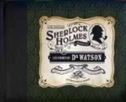 Les crimes du Dr Watson : Une nigme Sherlock Holmes interactive par Duane Swierczynski