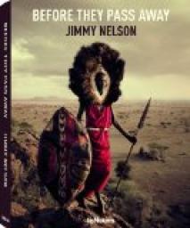 Les dernires ethnies par Jimmy Nelson