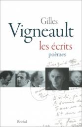 Les crits : Pomes par Gilles Vigneault