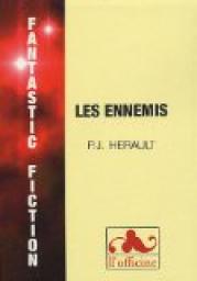 Les ennemis par Paul-Jean Hrault