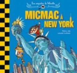 Les enqutes de Mirette, tome 4 : Micmac  New York par Fanny Joly