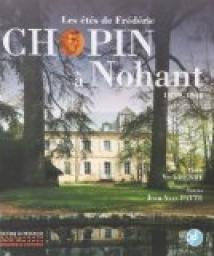 Les ts de Frdric Chopin  Nohant : 1839-1846 (4CD audio) par Yves Henry