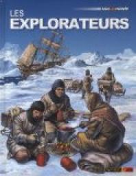 Les explorateurs par Philip Wilkinson